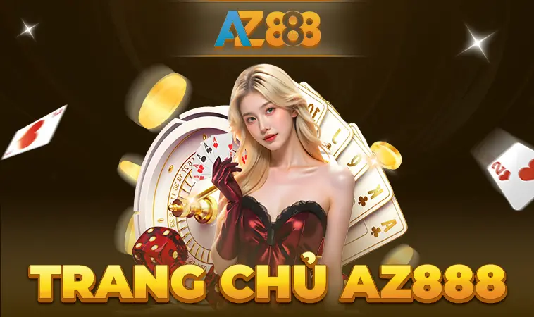 Trang chủ 29 AZ888 - Trang Chủ AZ 888 - Website Cá Cược Trực Tuyến Uy Tín Nhất 2025
